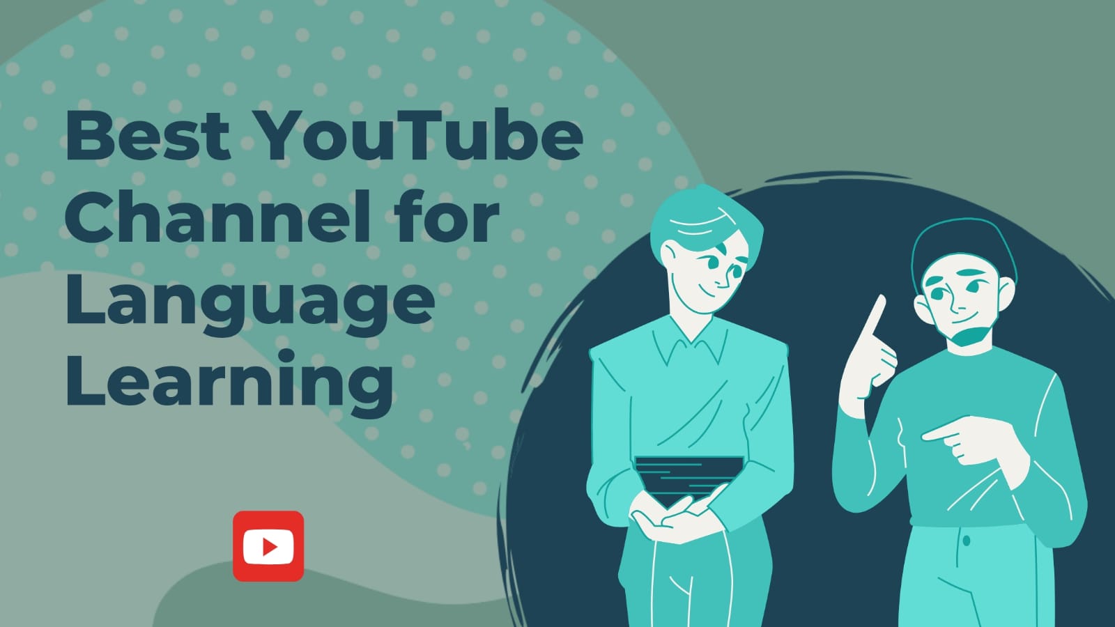 Top YouTube Channels for Language Learning